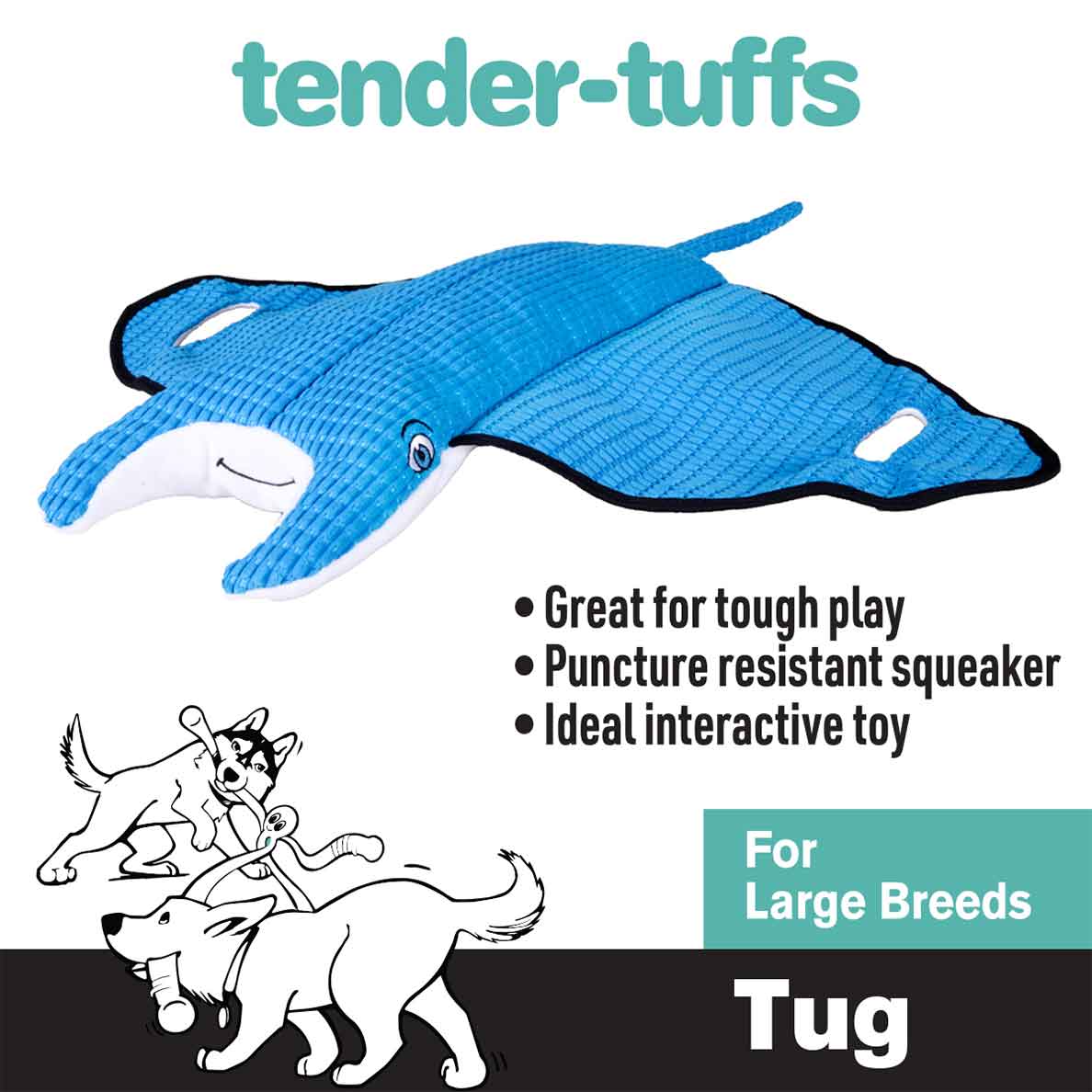 Tender-Tuffs blue stingray tug toy that is great for tough play